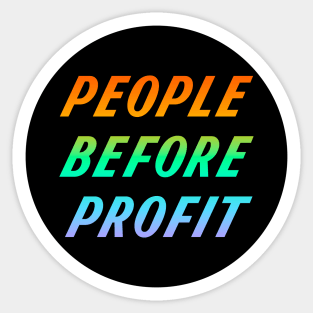 People Before Profit Sticker